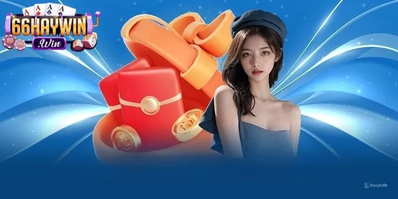 Loạt khuyến mãi Haywin cực hot nên tham gia